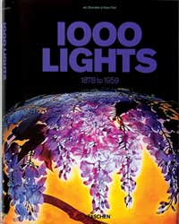 1000 lights. vol. i. from 1870 to 1959. koln: taschen, 2005. 576 pages